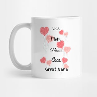 "AKA Mom Nana CeCe Grand Nana" Pink Hearts Mug